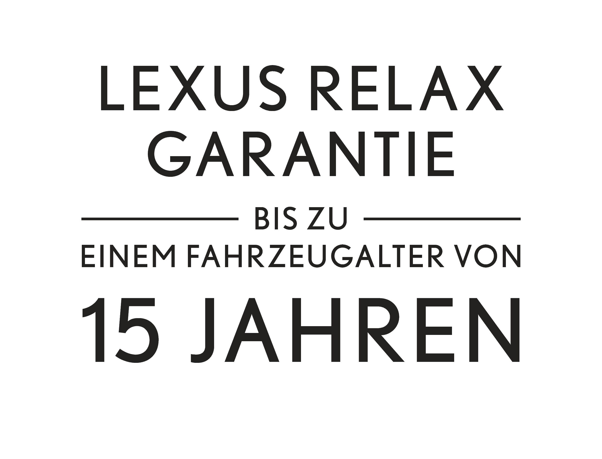 Lexus Relax – 15 Jahre Garantie