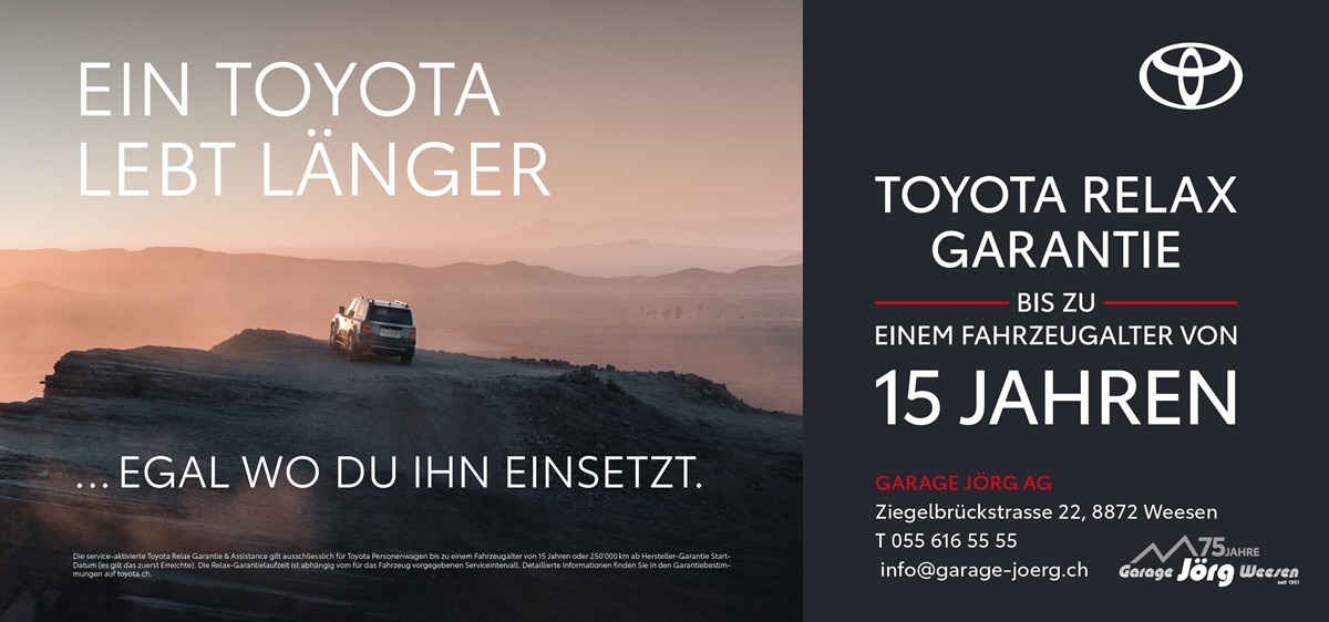 Toyota Relax Garantie bis zu einem Fahrzeugalter von 15 Jahren – Garage Jörg AG Weesen